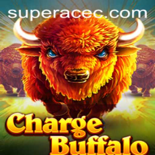 Exploring ChargeBuffalo: The Thrilling Game with Super Ace Adventures