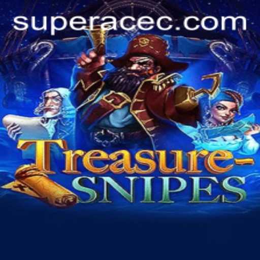TreasureSnipes: A Deep Dive into the Adventure-Packed Game Featuring 'Super Ace'